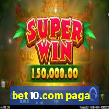 bet10.com paga